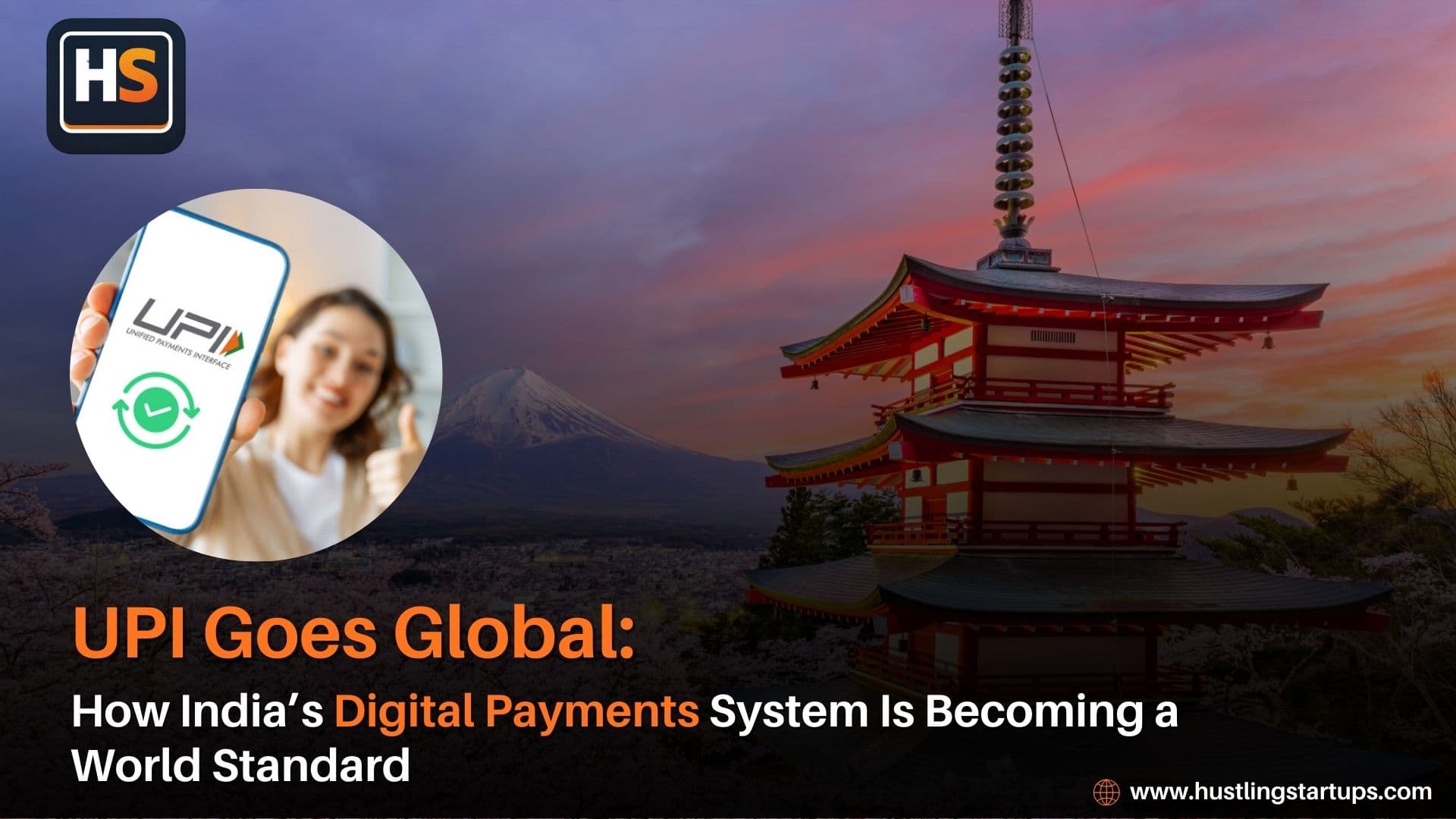 UPI Goes Global: How India’s Digital Payments System Is Becoming a World Standard